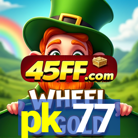pk 77